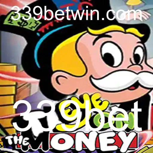 Descubra o Jogo 'EyeOnTheMoney' e a Inovadora Plataforma 339bet